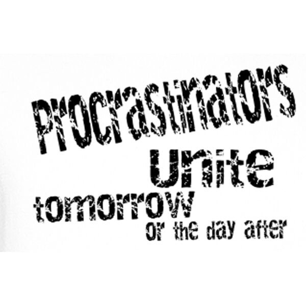 Procrastinators Unite Thumbnail